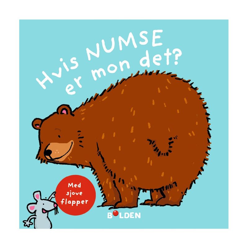 Hvis numse er mon det?