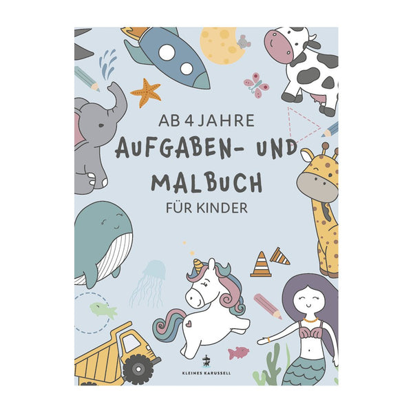 Aufgaben - und malbuch für kinder ab 4 jahre